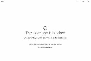 Microsoft Store App is Blocked